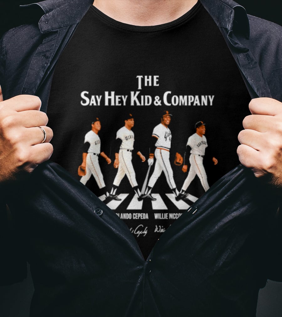 The Say Hey Kid & Company San Francisco Giants Legends Juan Marichal Orlando Cepeda Willie McCovey Willie Mays T-Shirt