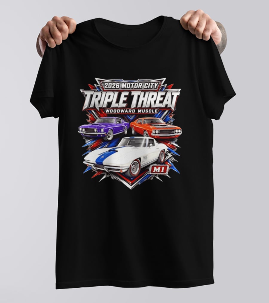 2026 Motor City Woodward Muscle Triple Threat M1 T-Shirt