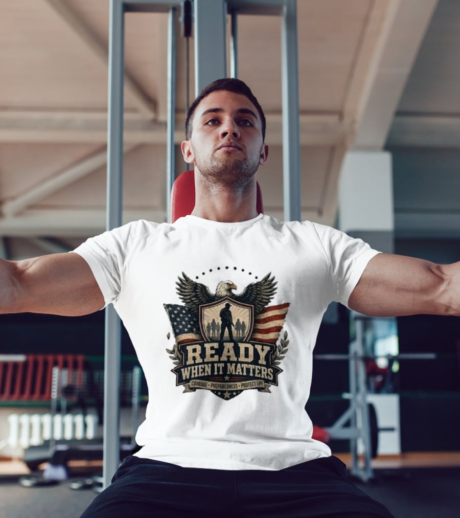 Ready When It Matters Eagle American Flag Courage Preparedness Protect Life T-Shirt