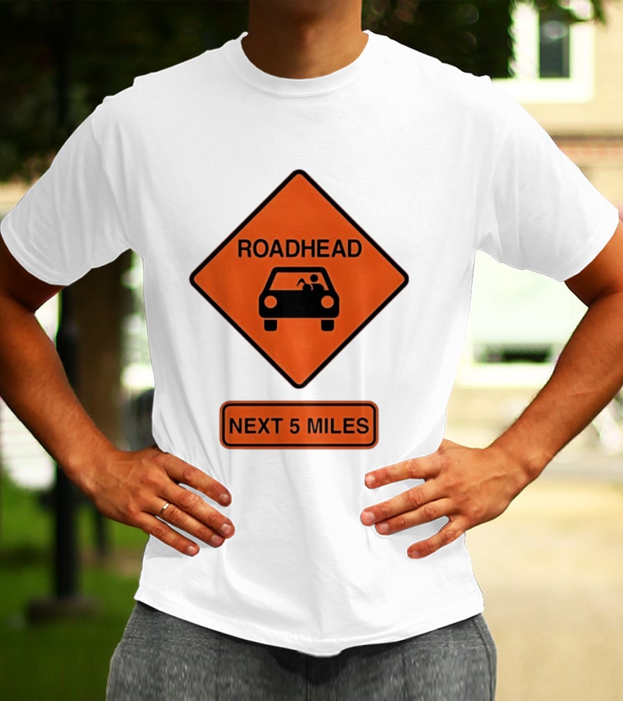 Roadhead Next 5 Miles Traffic Sign Car T-Shirt