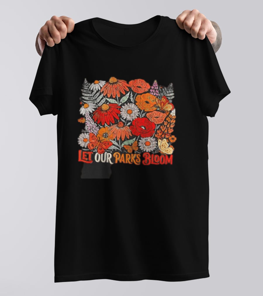 Let Our Parks Bloom Wildflower 63 National Parks T-Shirt