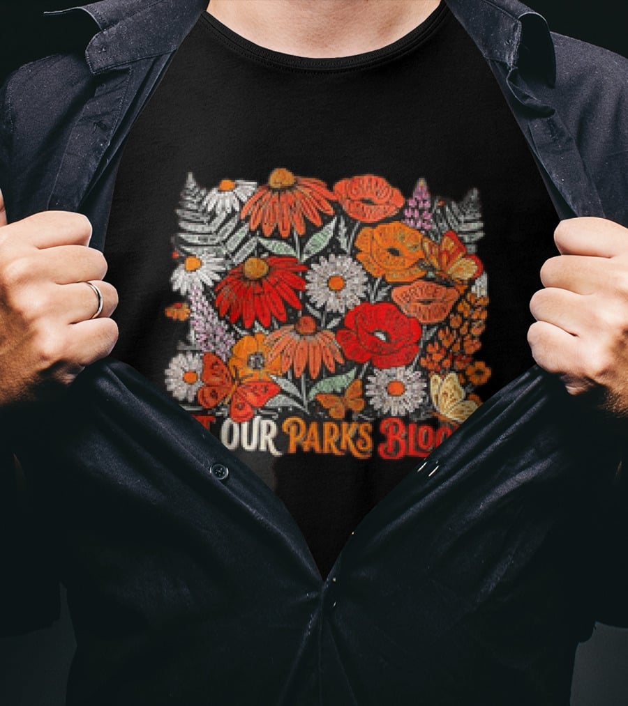 Let Our Parks Bloom Wildflower 63 National Parks T-Shirt