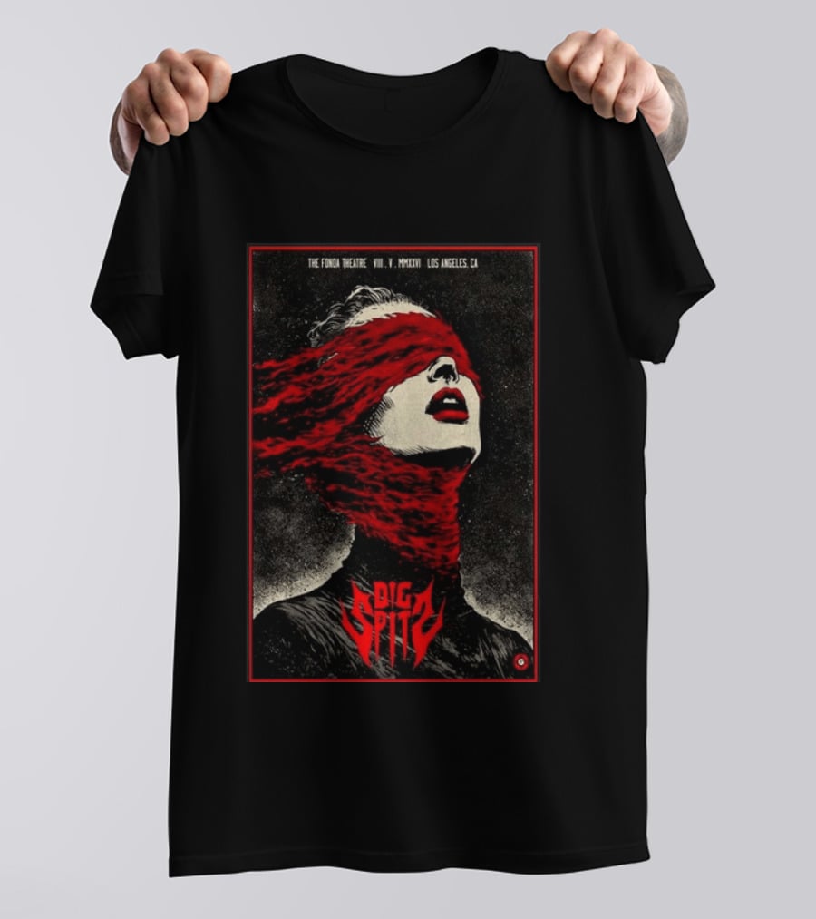 Dig Spit The Fonda Theatre Los Angeles CA VIII V MMXXVI T-Shirt