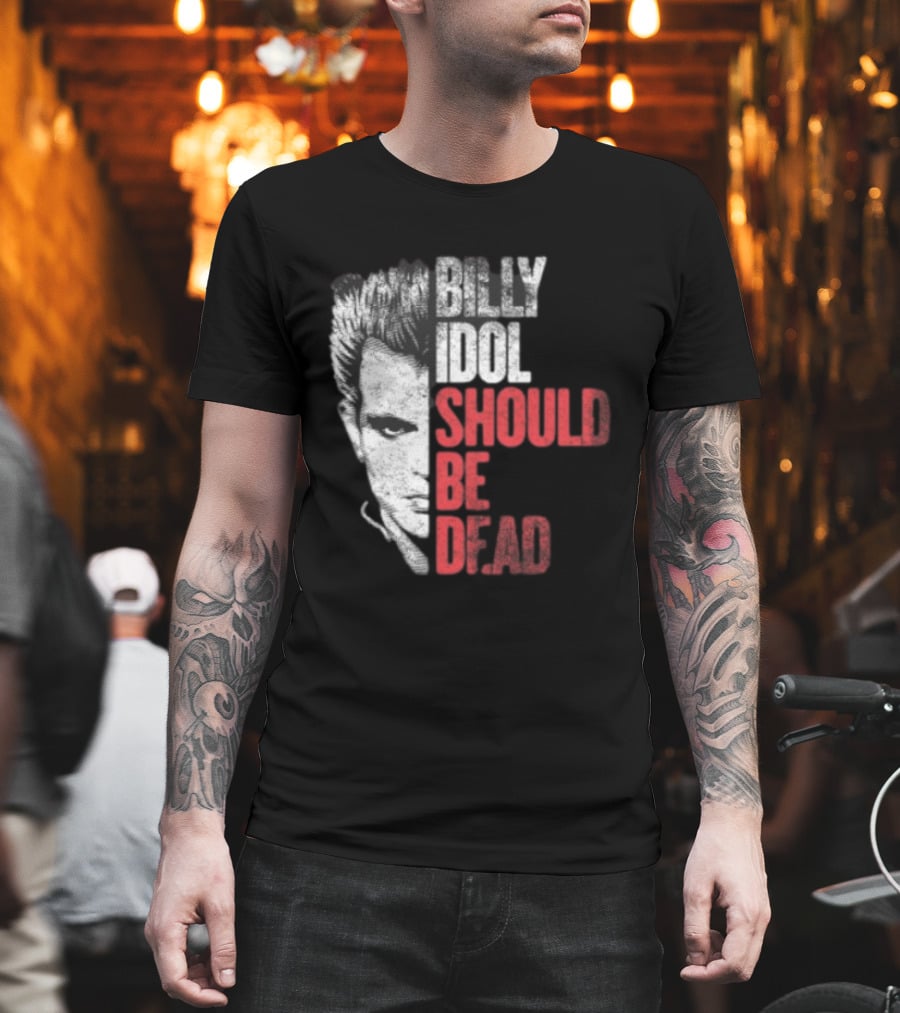Billy Idol Should Be Dead Rock T-Shirt