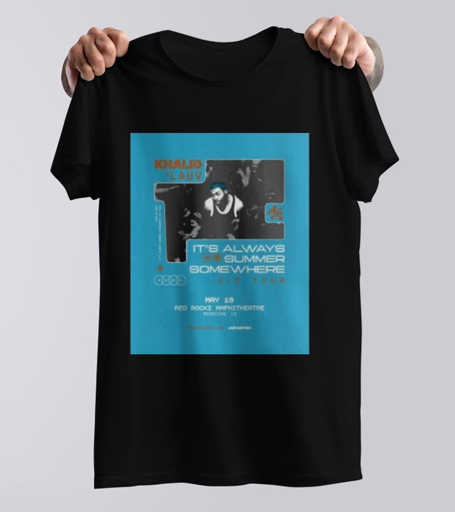 Khalid Lauv It's Always Summer Somewhere US Tour 2026 May 18 Red Rocks Amphitheatre Morrison CO Live Nation T-Shirt