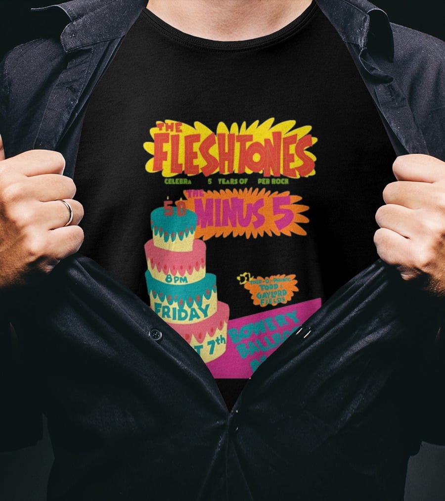 The Fleshtones And The Minus 5 Bowery Ballroom NYC August 7 Todd Gayford Fellers 2026 T-Shirt