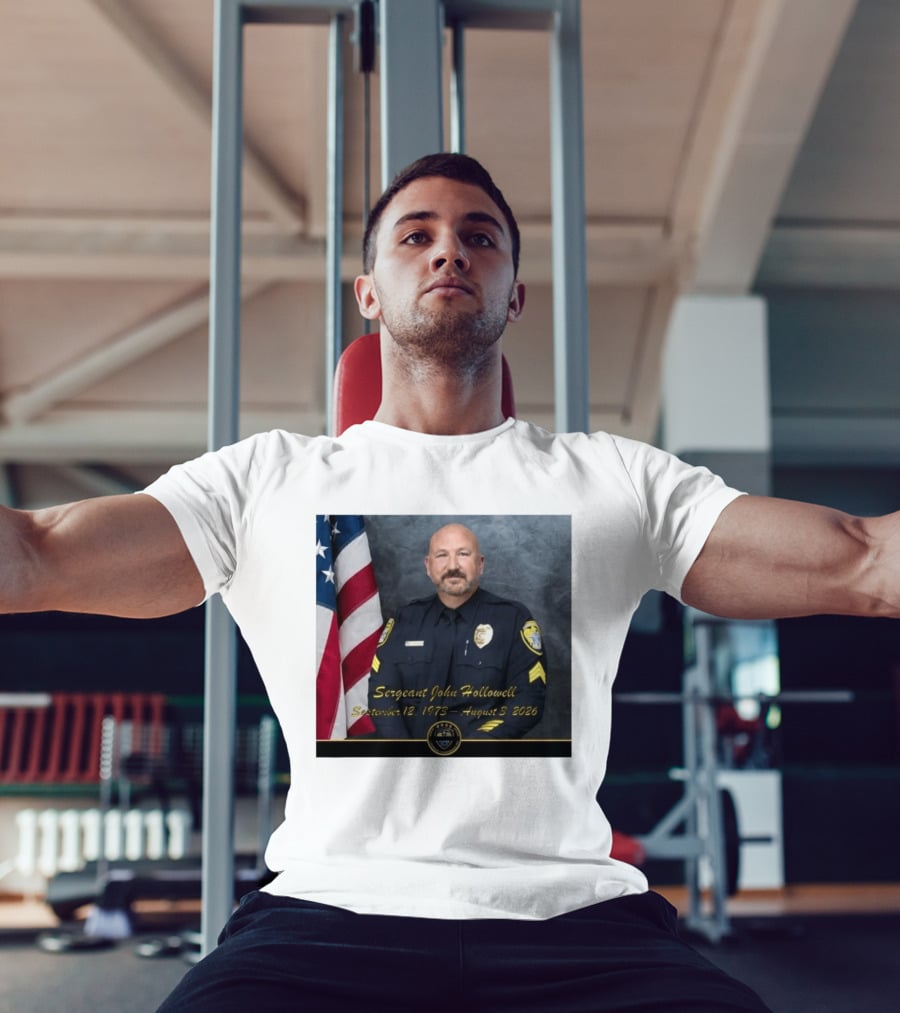 Sergeant John Hollowell September 12 1973 August 3 2026 Memorial USA Flag Police T-Shirt