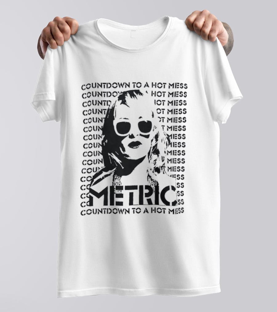 Metric Countdown To A Hot Mess Emily Haines T-Shirt