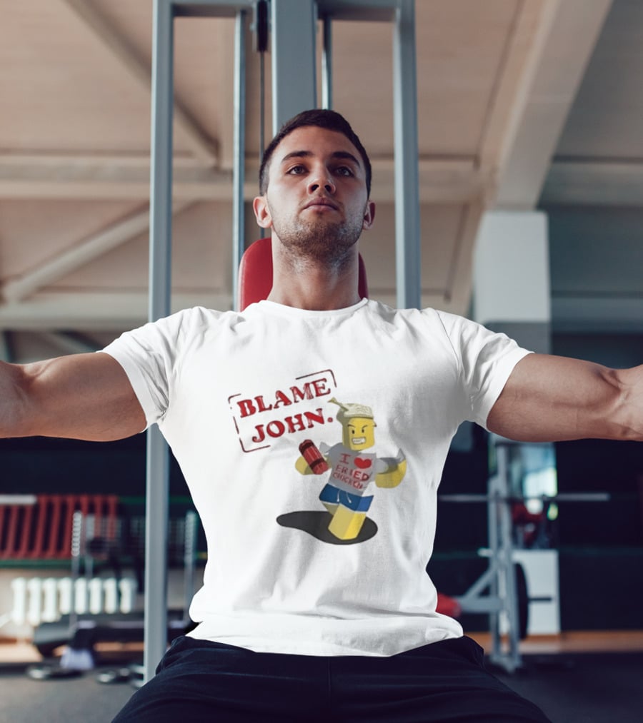 Blame John I Love Fried Chicken Classic Shedletsky Roblox T-Shirt