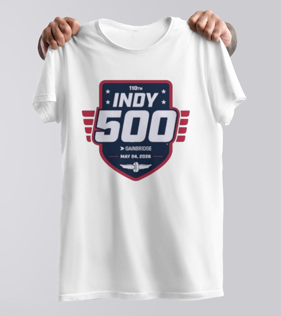 110th Indy 500 May 24 2026 Gainbridge T-Shirt