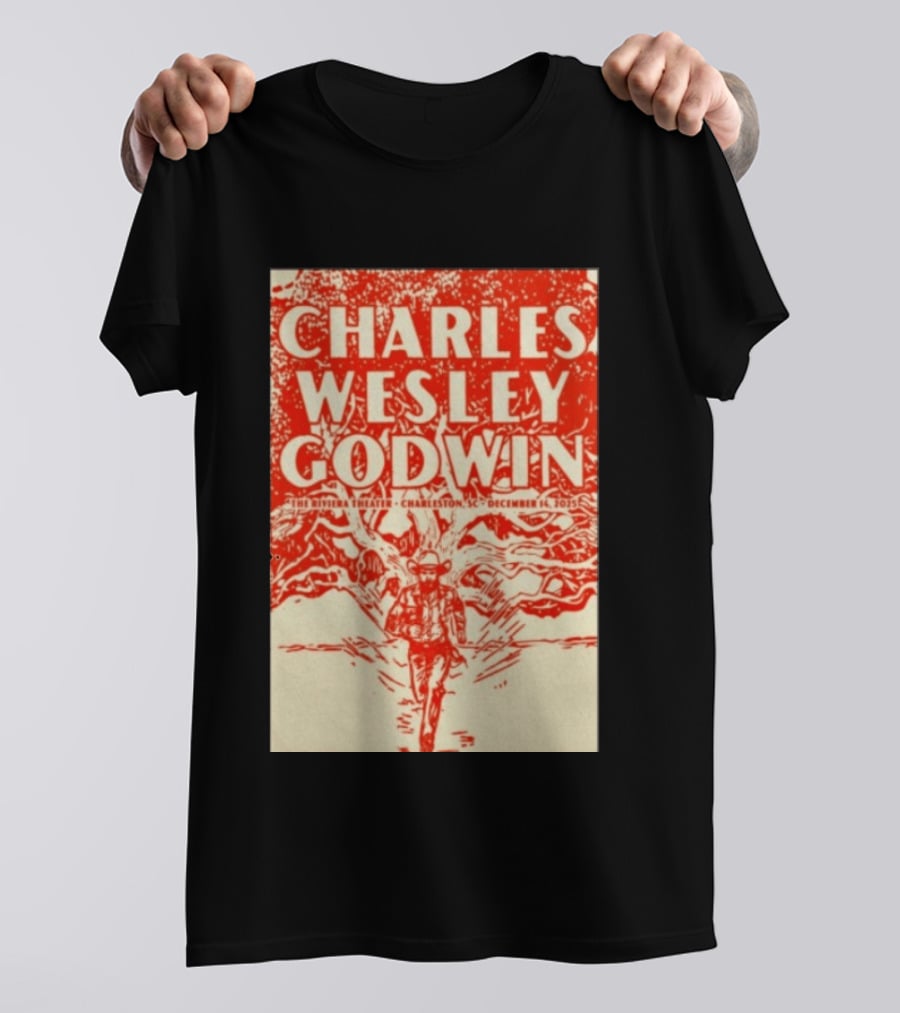 Charles Wesley Godwin Live At The Riviera Theater Charleston SC December 14 2025 T-Shirt