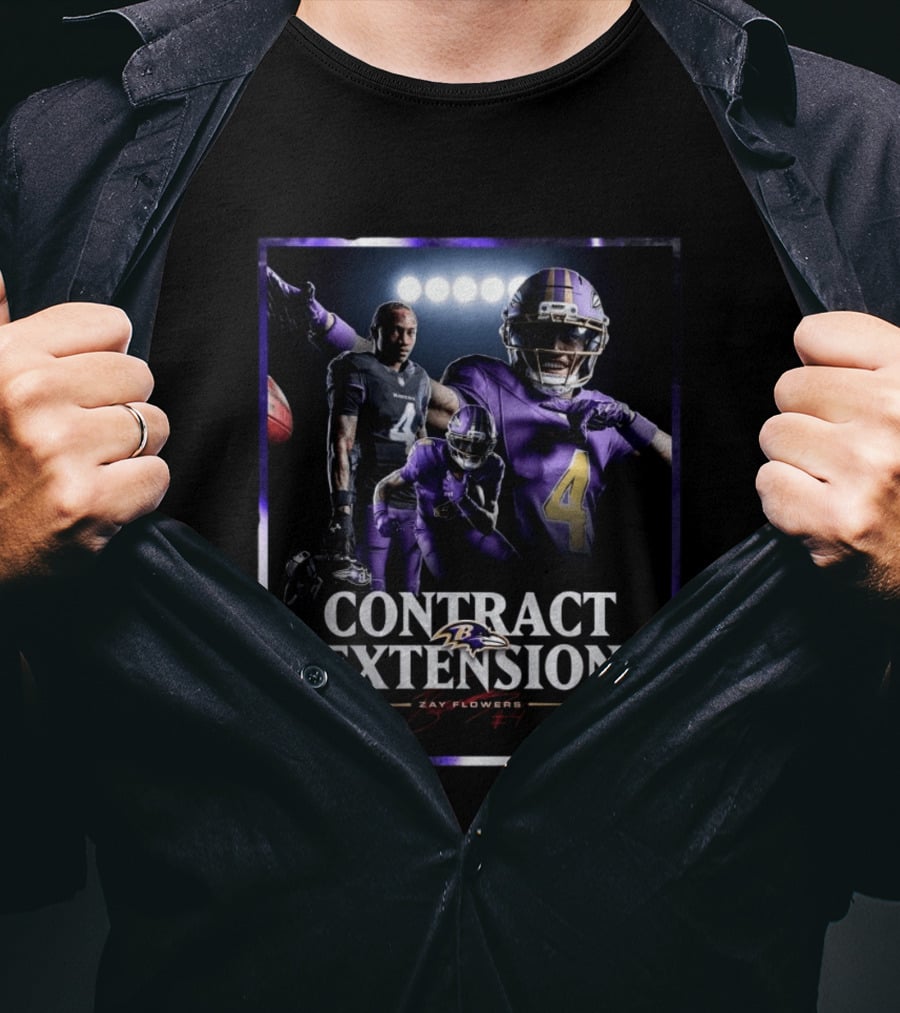 Contract Extension Zay Flowers Baltimore Ravens Number 4 T-Shirt