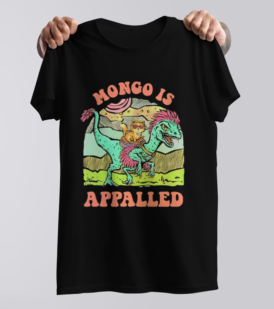 Mongo Is Appalled Cat Riding Dinosaur Raptor T-Shirt
