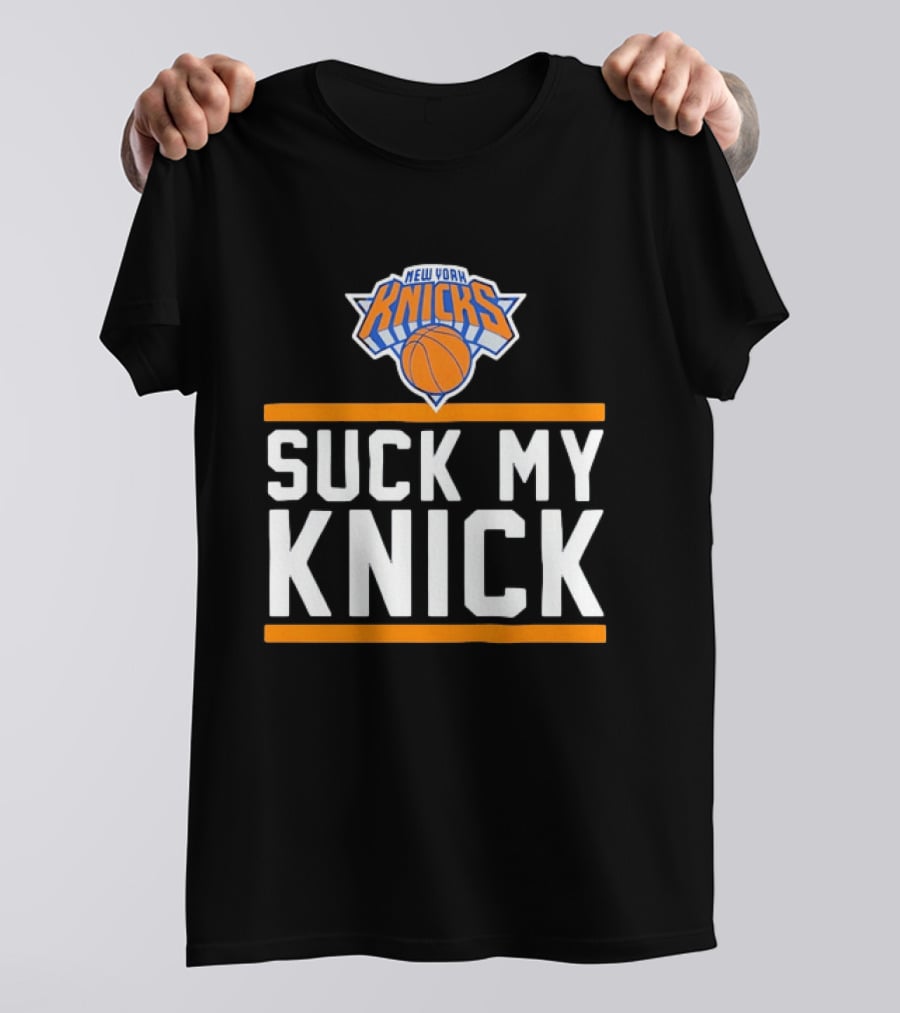 New York Knicks Suck My Knick NBA Basketball T-Shirt