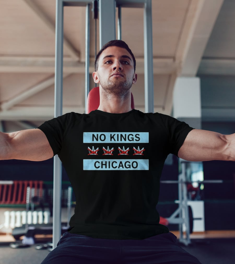 No Kings Chicago Flag Three Crossed Crowns T-Shirt