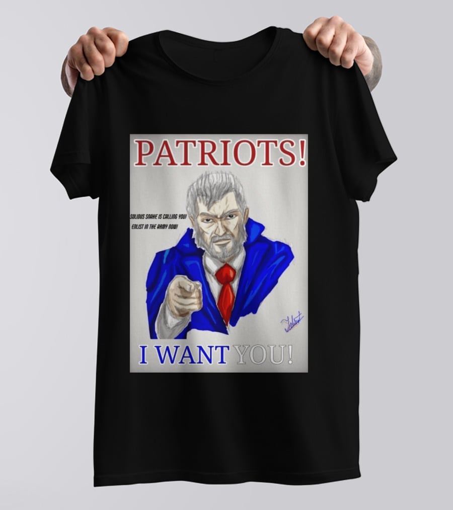 Patriots Solidus Snake Is Calling You Enlist In The Army Now I Want You T-Shirt