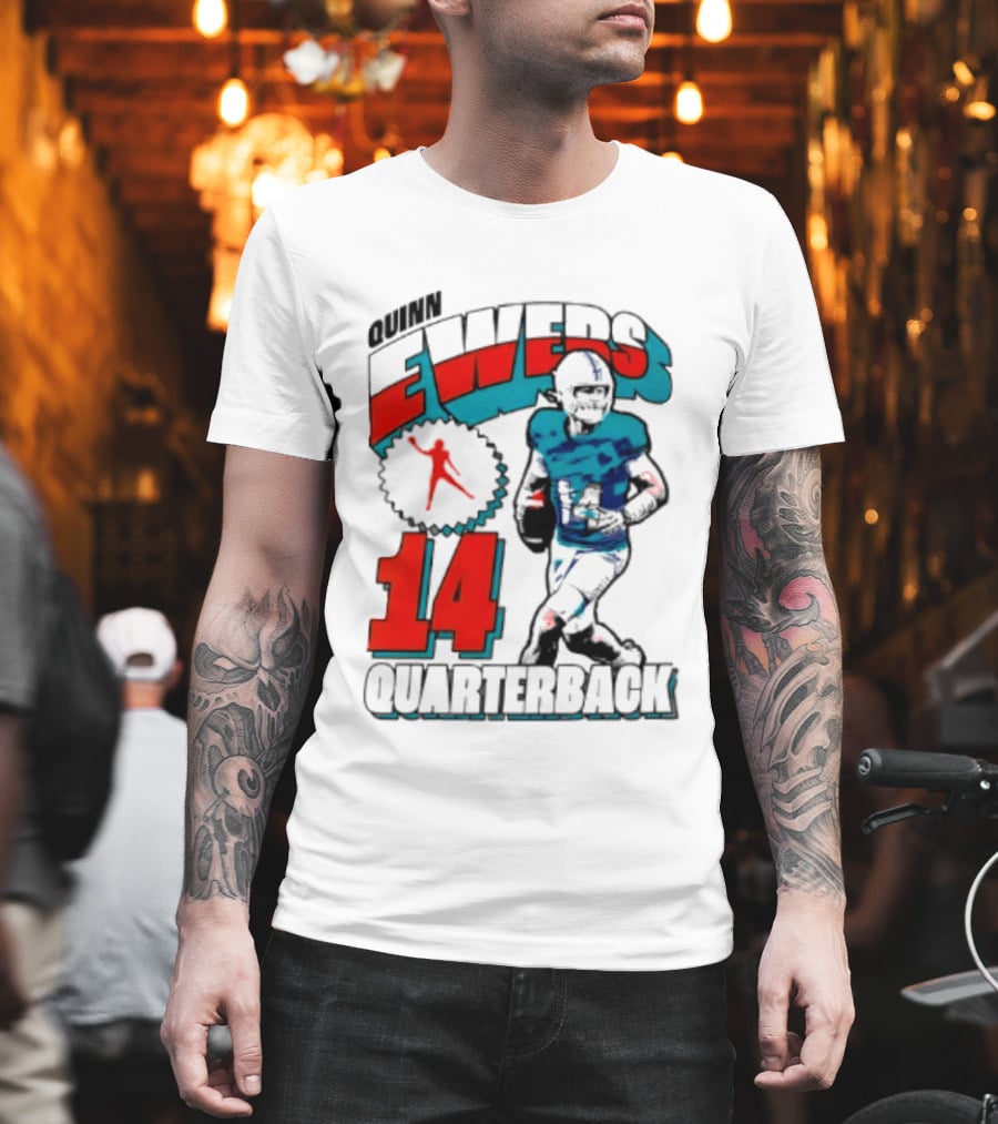 Quinn Ewers Miami Dolphins 14 Football Quarterback T-Shirt