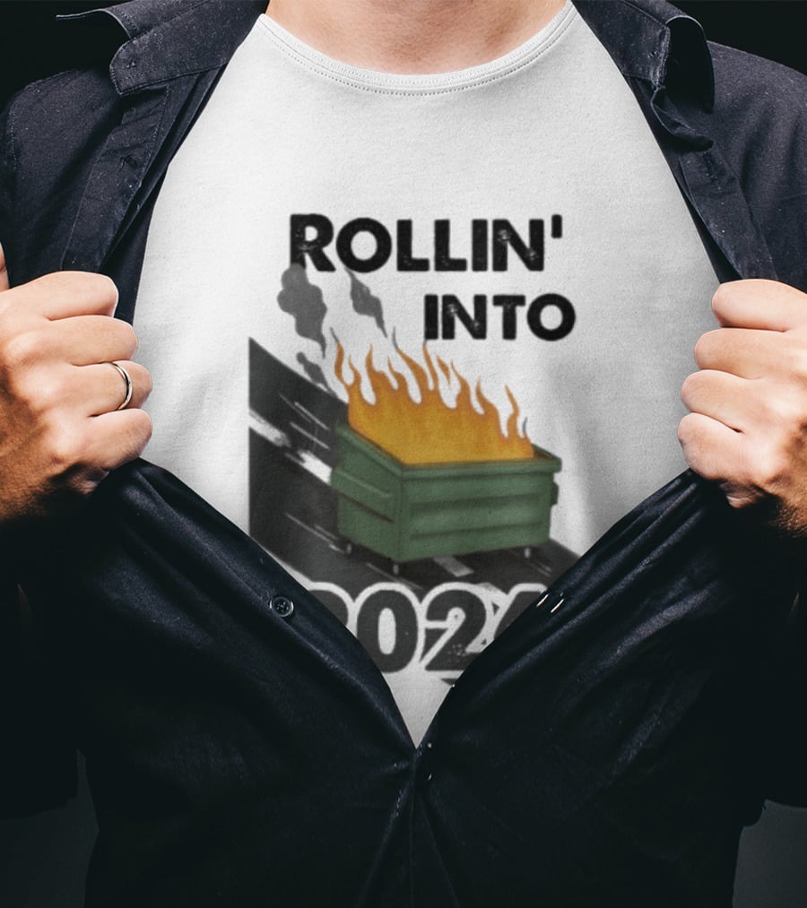 Rollin' Into 2026 Dumpster Fire T-Shirt