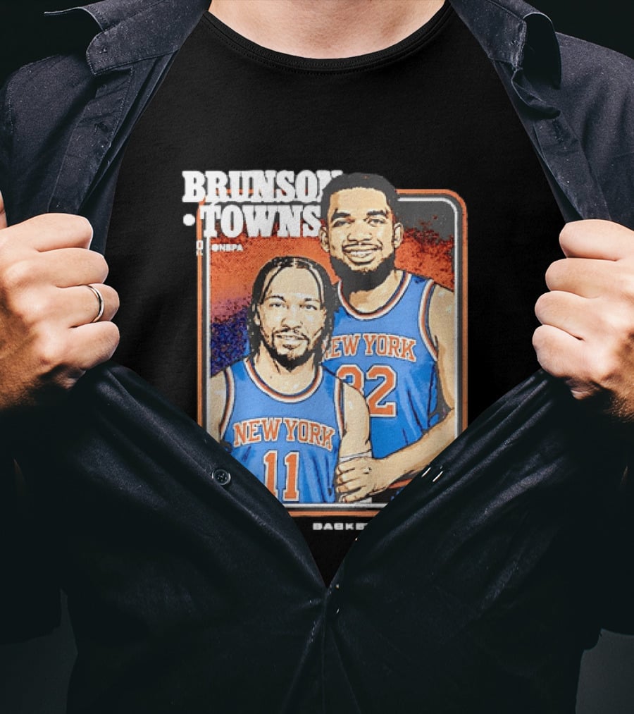 Brunson Towns NBA New York Knicks 11 32 Knicks Step Brothers T-Shirt