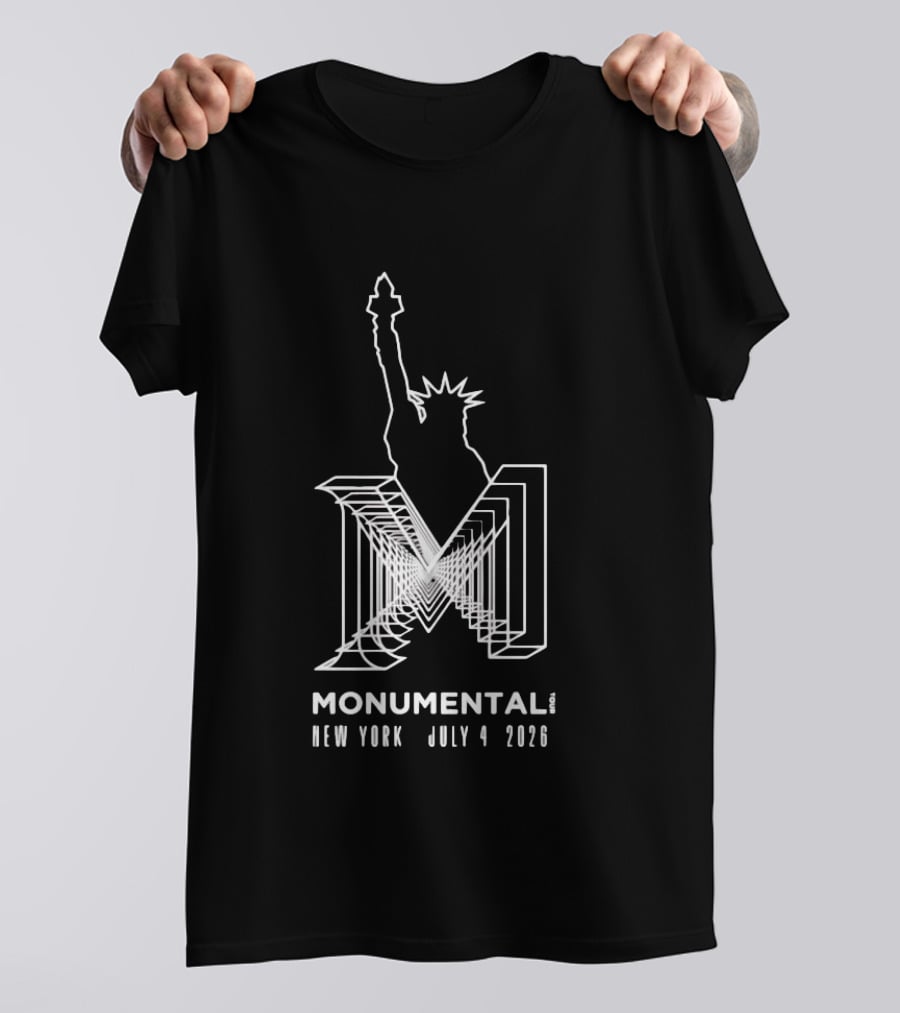 Monumental Tour New York July 4 2026 Live Music Event Statue Of Liberty T-Shirt