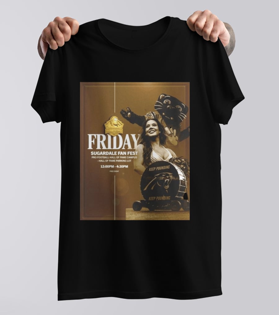 Friday Sugardale Fan Fest Pro Football Hall Of Fame Campus Keep Pounding Event 12PM 4:30PM Free Entry T-Shirt