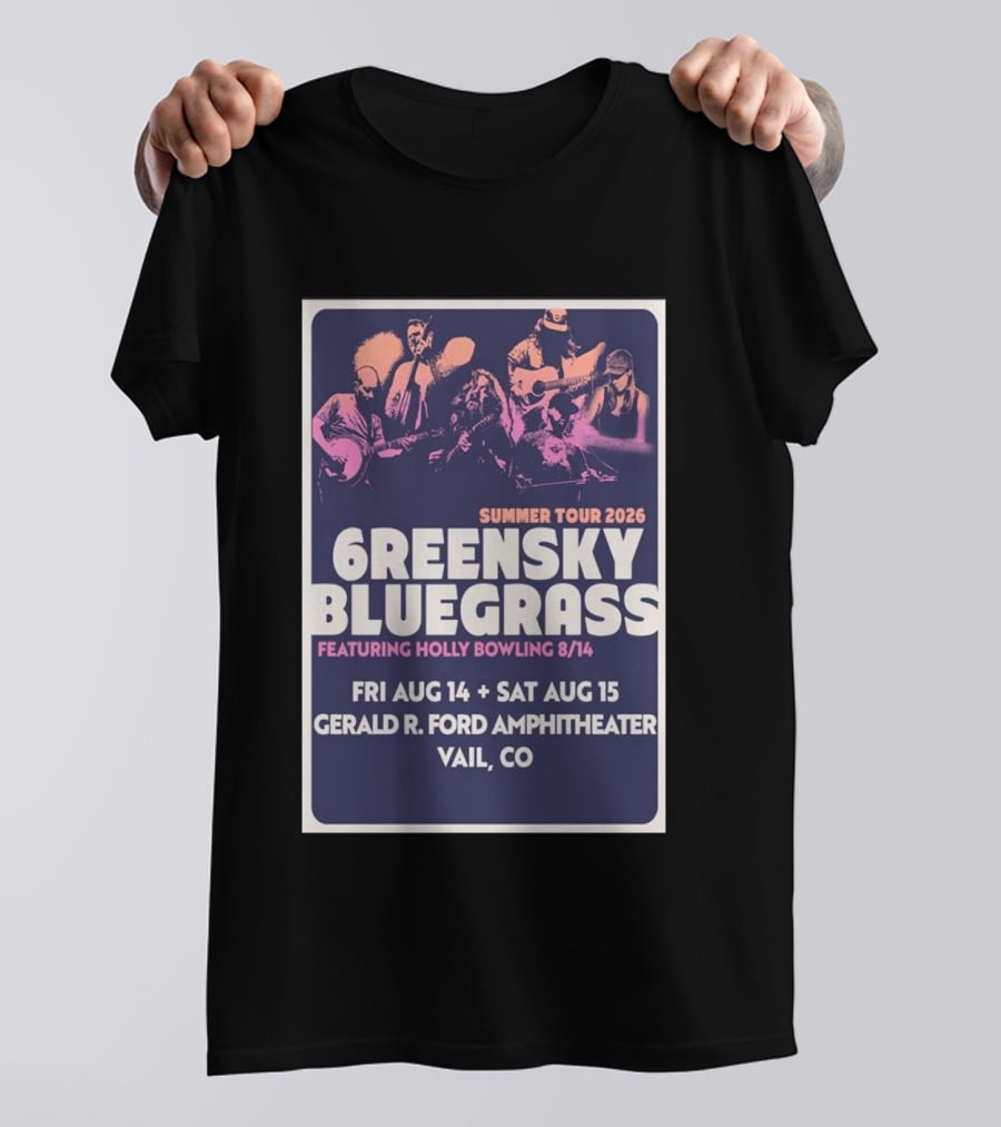 Greensky Bluegrass Summer Tour 2026 Vail CO Featuring Holly Bowling Aug 14 15 Gerald R Ford Amphitheater T-Shirt