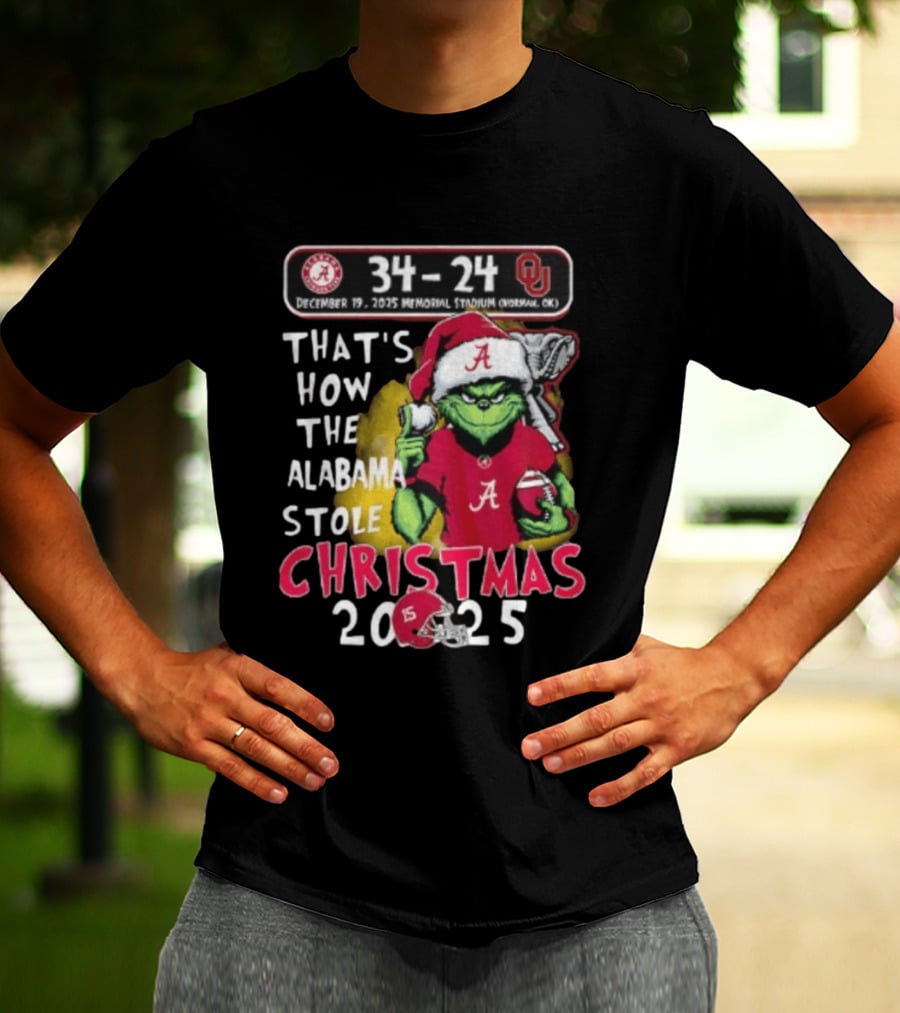 Grinch Santa Alabama Crimson Tide 34 24 Oklahoma Sooners That's How The Alabama Stole Christmas 2025 T-Shirt