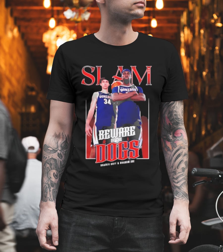 Slam Gonzaga Basketball Beware Of The Dogs Braden Huff Graham Ike T-Shirt