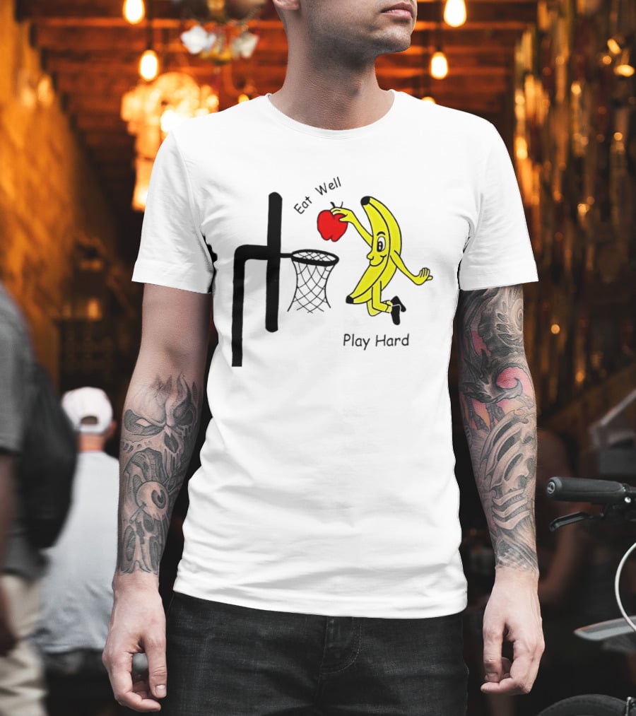 Banana Squad Basketball Eat Well Play Hard Dunking Apple T-Shirt