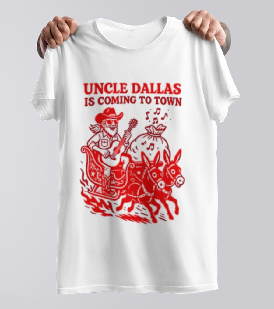 Uncle Dallas Is Coming To Town Cowboy Riding Reindeer T-Shirt