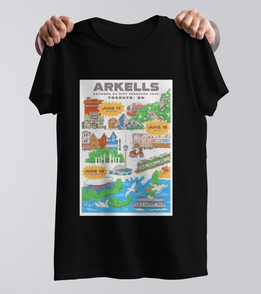 Arkells Between Us City Takeover 2026 Toronto ON June 17 18 19 Lee Palace History Roy Thomson Hall Venue Dates Streetcar CN Tower Green Spaces T-Shirt
