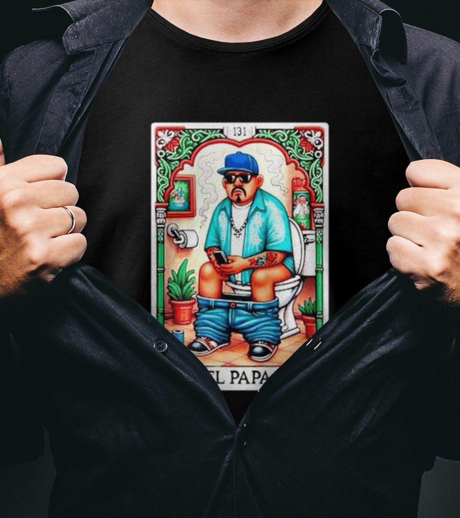 El Papa Lotería Card Toilet Humorous Artwork 131 T-Shirt