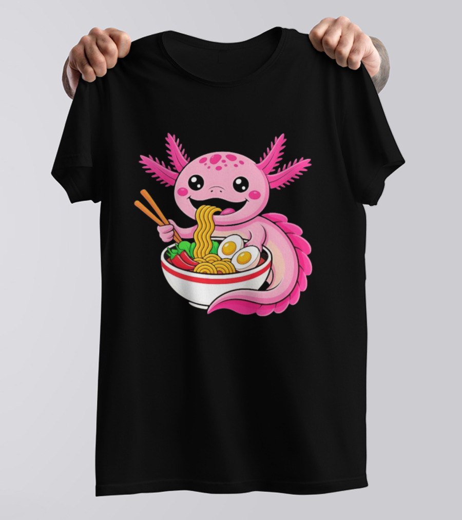 Axolotl Eating Ramen Kawaii Style With Chopsticks And Eggs T-Shirt