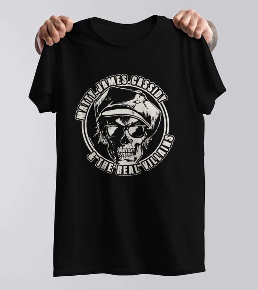 Matty James Cassidy And The Real Villains Skull With Glasses And Hat T-Shirt