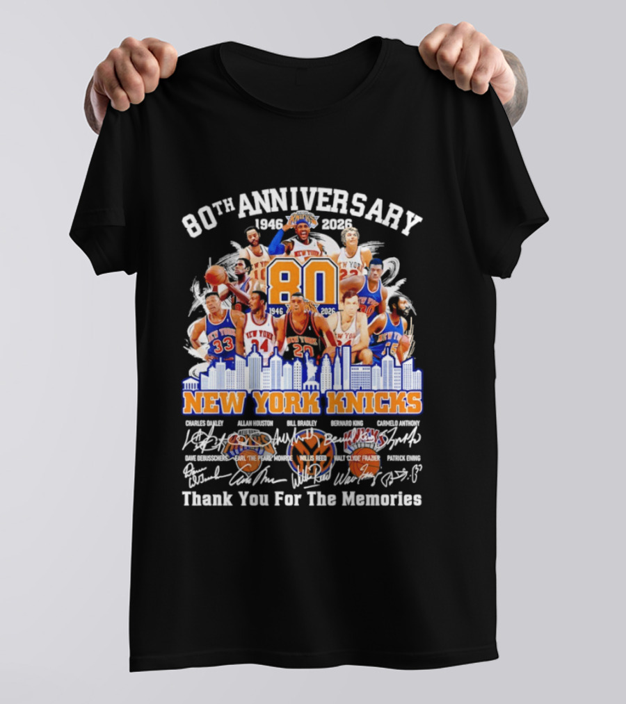 80th Anniversary 1946 2026 New York Knicks Charles Oakley Allan Houston Bill Bradley Bernard King Carmelo Anthony Thank You For The Memories T-Shirt