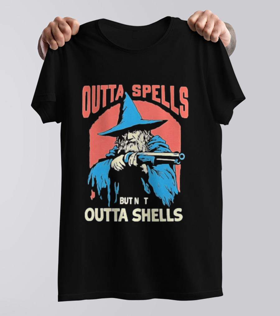 Outta Spells But Not Outta Shells Wizard Humor T-Shirt