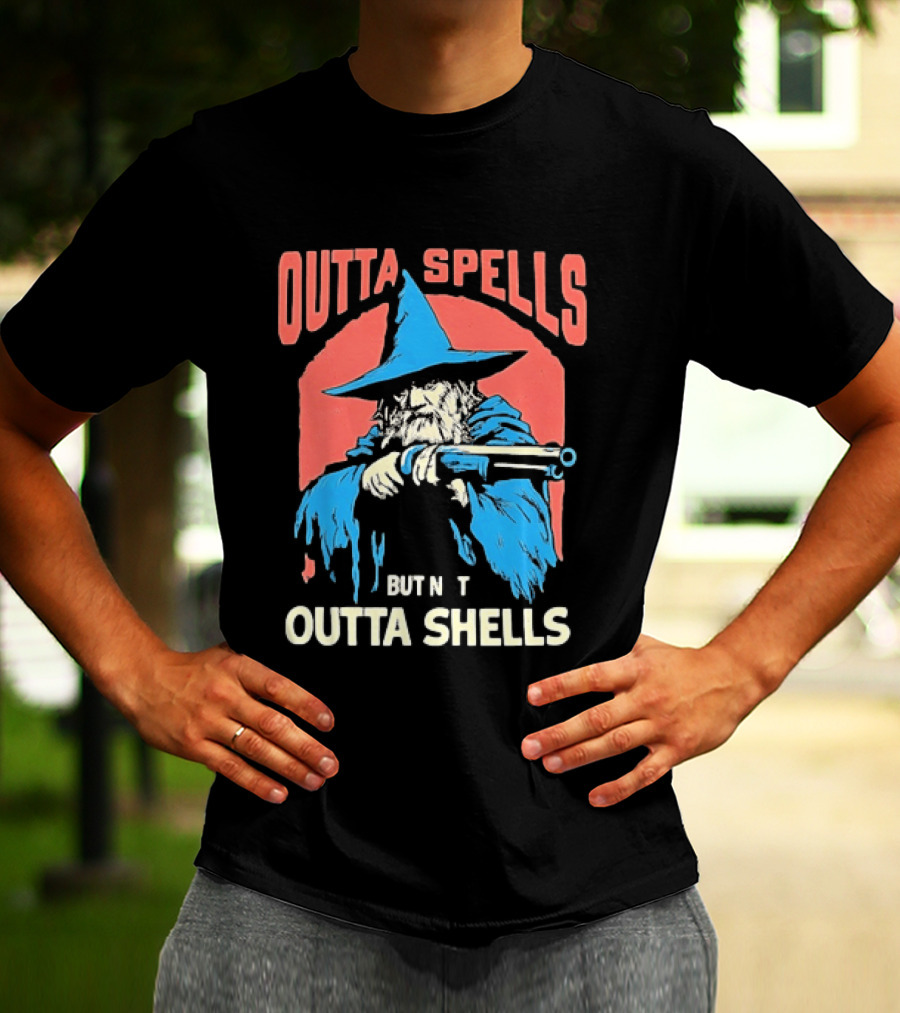Outta Spells But Not Outta Shells Wizard Humor T-Shirt