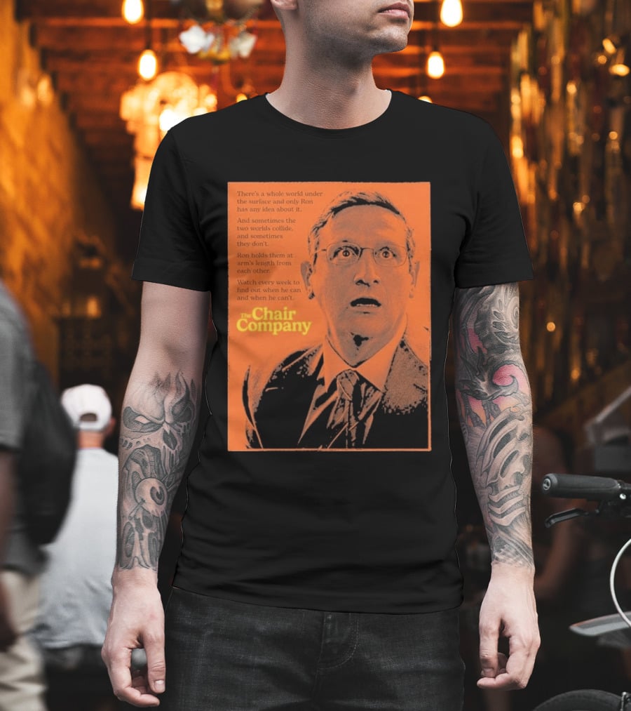 The Chair Company Ron Holds Worlds Under The Surface T-Shirt