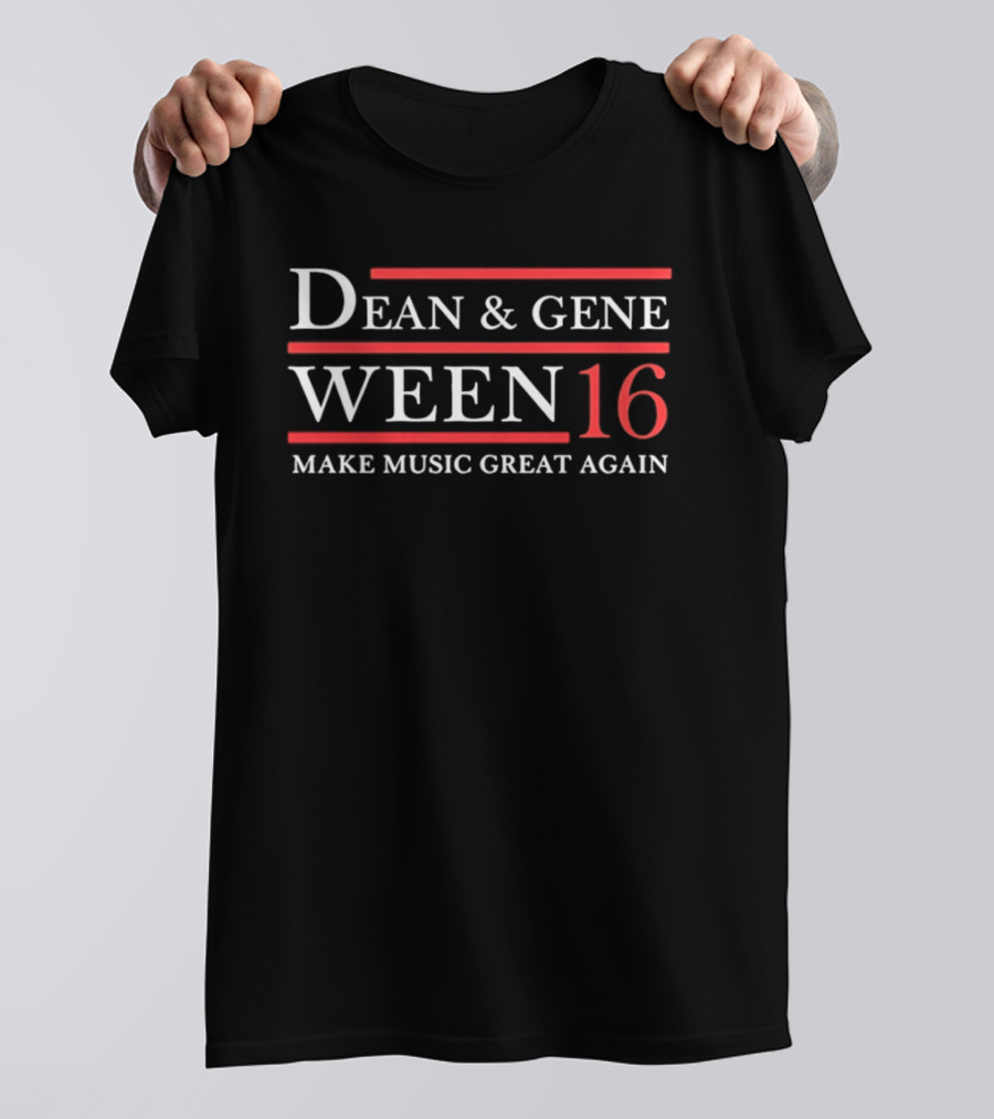 Dean And Gene Ween 16 Make Music Great Again T-Shirt