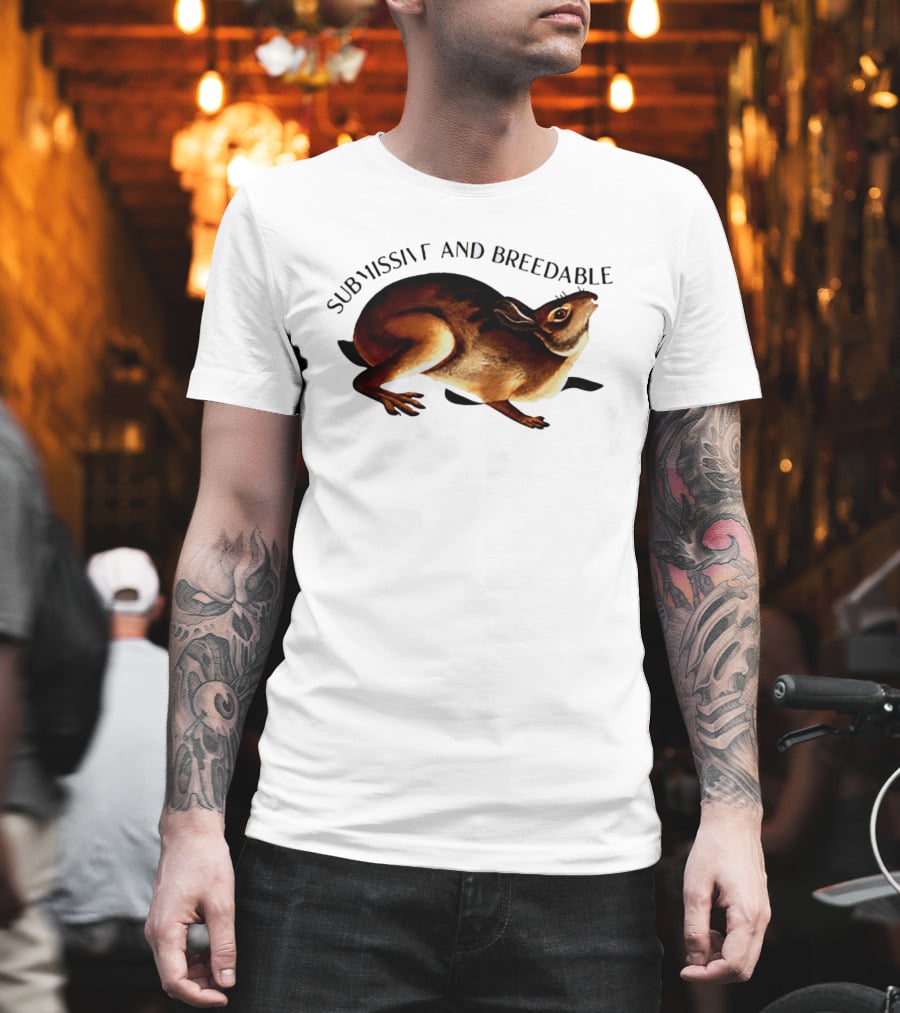 Submissive And Breedable Rabbit Meme T-Shirt