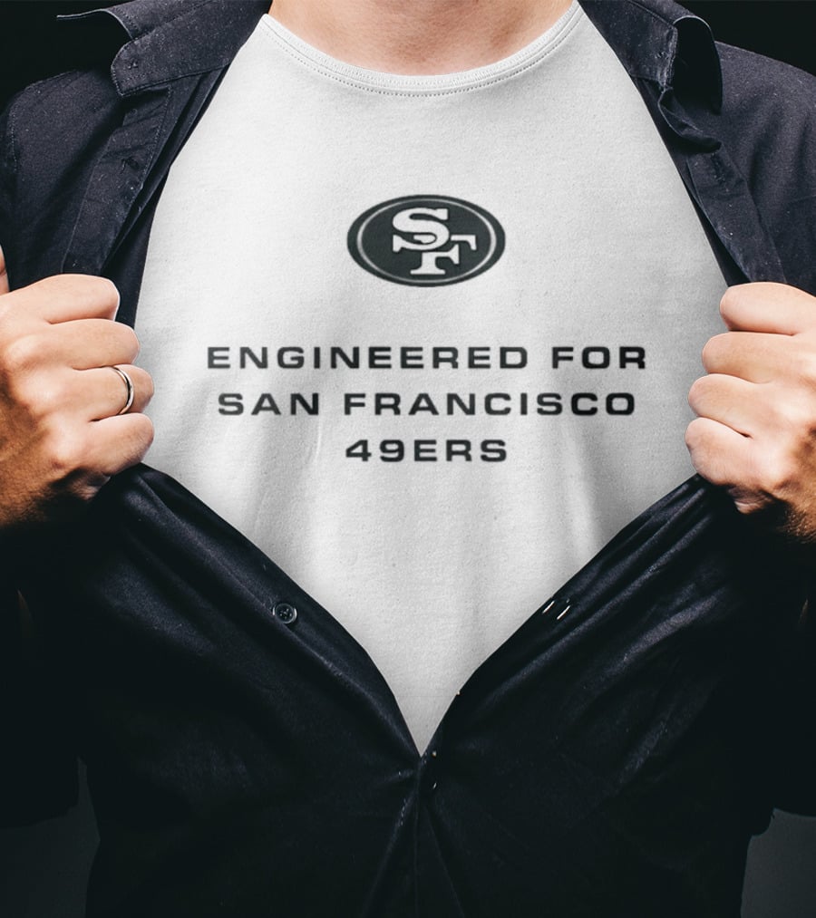 Kyle Shanahan SF Engineered For San Francisco 49ers T-Shirt