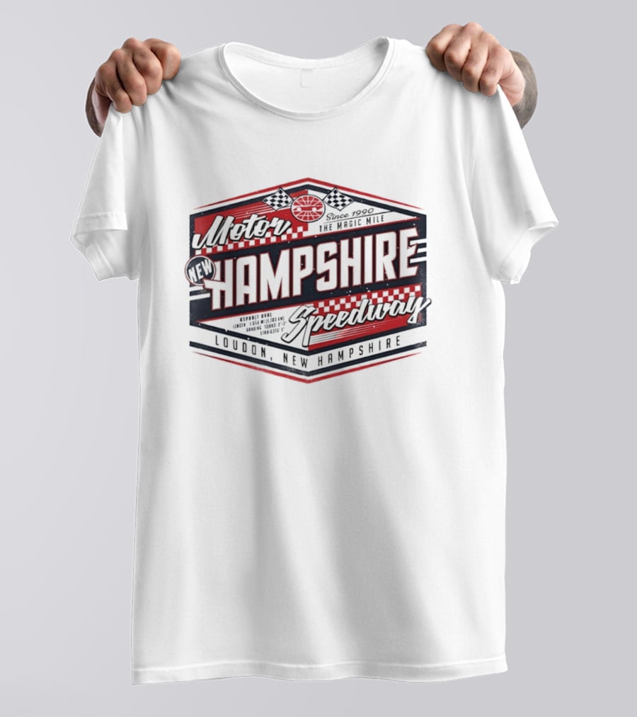 New Hampshire Motor Speedway The Magic Mile Since 1990 Loudon New Hampshire T-Shirt