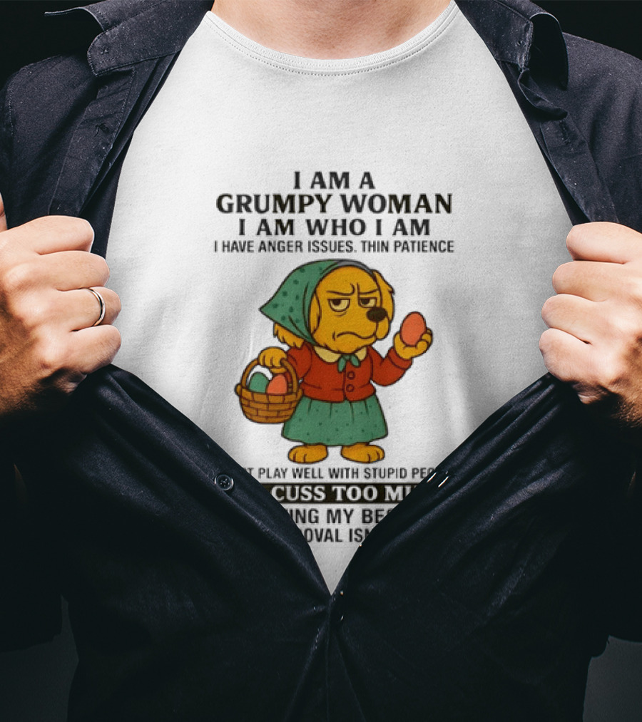 Golden Retriever I Am Who I Am Grumpy Woman Thin Patience Living My Best Life T-Shirt