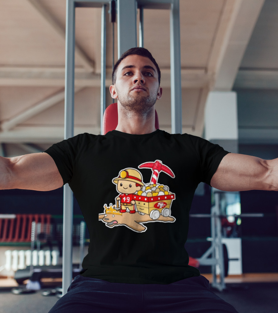 San Francisco 49ers Stop The Cardiac Bears Miner Character With Pickaxe And Cart T-Shirt