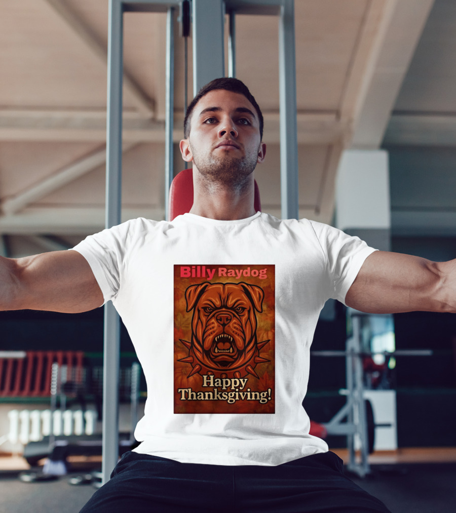 Billy Raydog Bulldog Spiked Collar Happy Thanksgiving T-Shirt