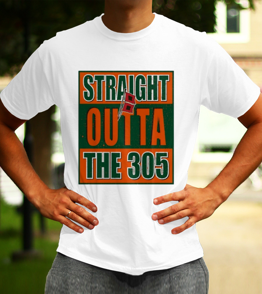 Straight Outta The 305 Miami Hurricane Spirit Flag T-Shirt