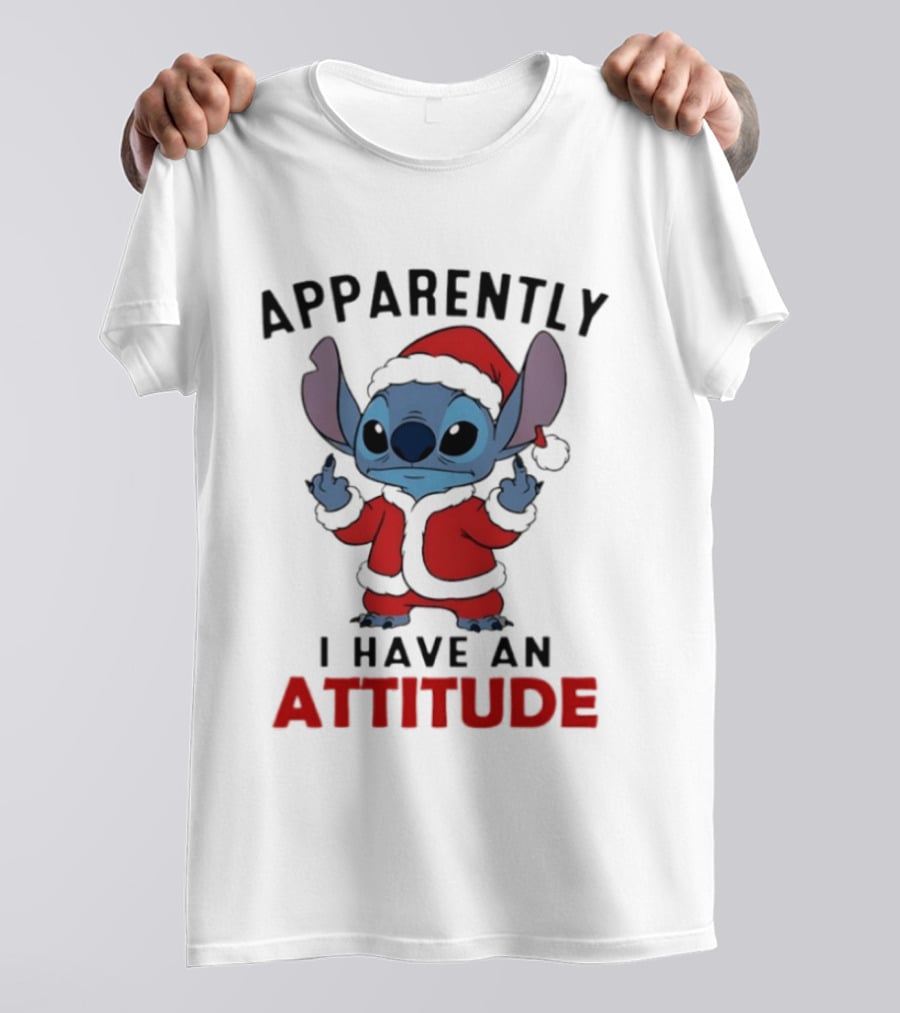 Original Stitch Santa Attitude Apparently I Have An Attitude T-Shirt