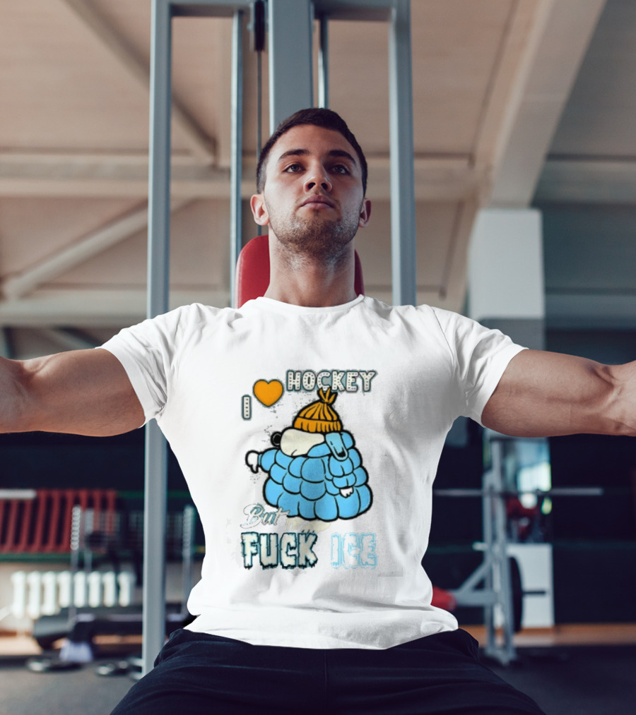 I Love Hockey But Fuck Ice Funny Winter Sports Fan T-Shirt