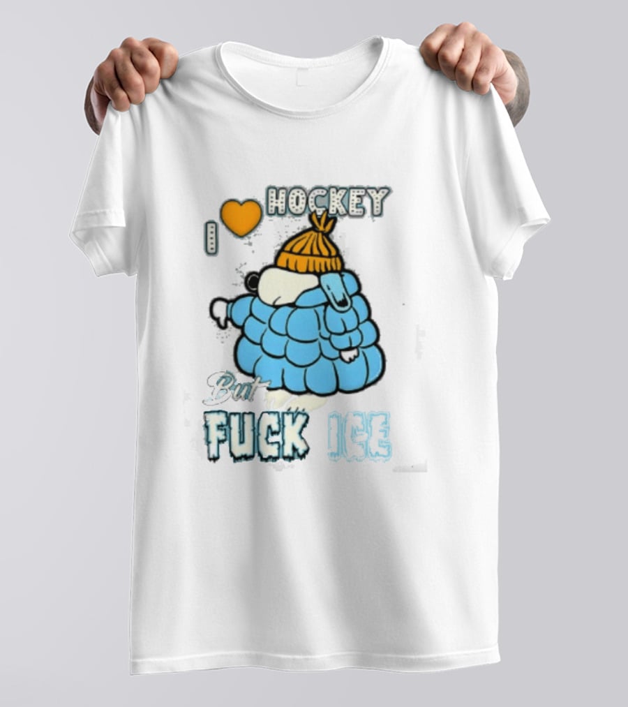 I Love Hockey But Fuck Ice Funny Winter Sports Fan T-Shirt