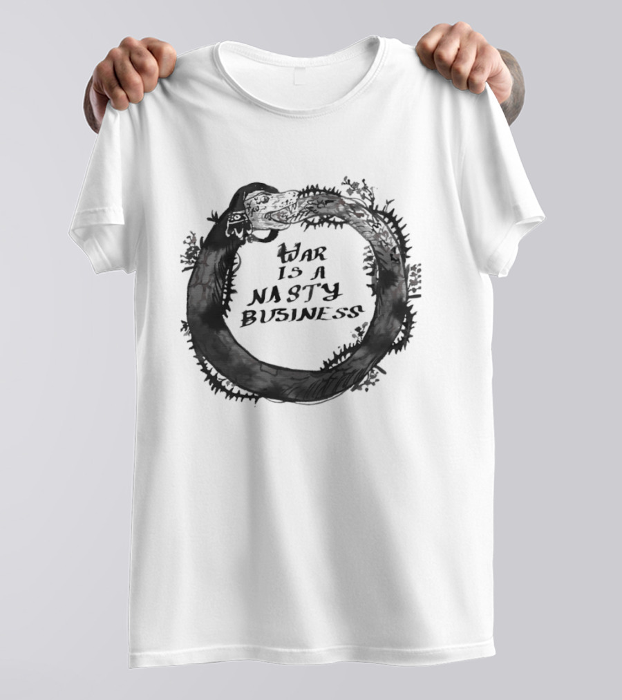War Is A Nasty Business Ouroboros Serpent Circle T-Shirt